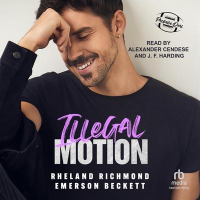 Illegal Motion by Rheland Richmond audiobook
