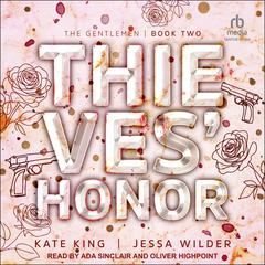 Thieves’ Honor by Kate King audiobook