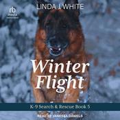 Winter Flight by  Linda J. White audiobook