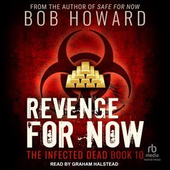 Revenge for Now by Bob Howard audiobook