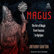 Magus by  Anthony Grafton audiobook