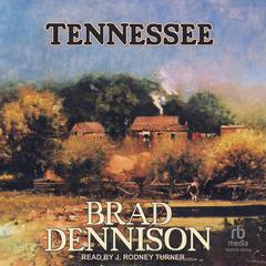 Tennessee by Brad Dennison audiobook