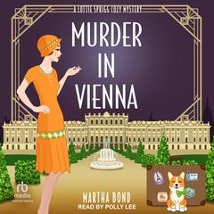 Murder in Vienna by Martha Bond audiobook