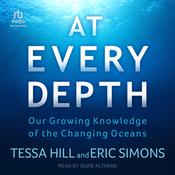 At Every Depth by  Tessa Hill audiobook