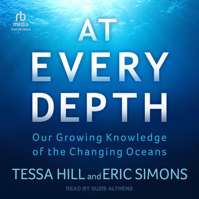 At Every Depth by Tessa Hill audiobook