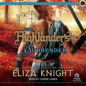 The Highlander's Surrender by  Eliza Knight audiobook