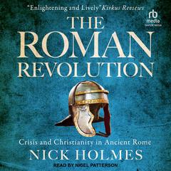 The Roman Revolution by Nick Holmes audiobook