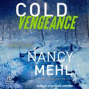 Cold Vengeance by  Nancy Mehl audiobook