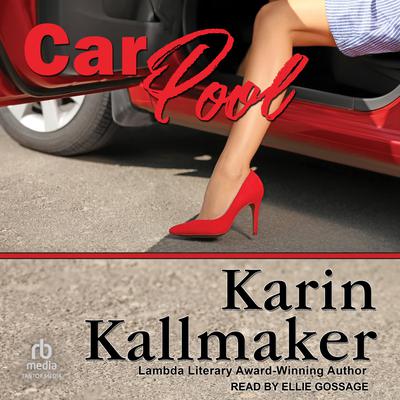 Car Pool by Karin Kallmaker audiobook