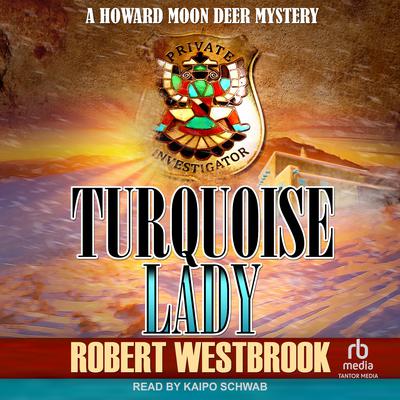 Turquoise Lady by Robert Westbrook audiobook