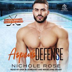 Aspen’s Defense by Nichole Rose audiobook