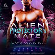 Alien Protector’s Mate by  Melissa Emerald audiobook