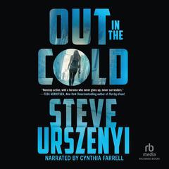 Out in the Cold by Steve Urszenyi audiobook