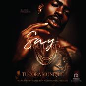 Say You'll Ride by  Tucora Monique audiobook