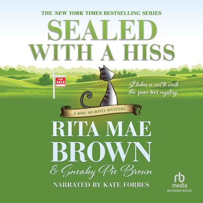Sealed with a Hiss by Rita Mae Brown audiobook