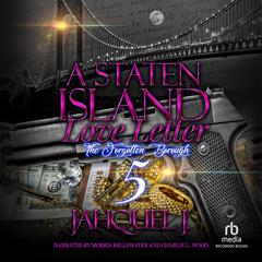 A Staten Island Love Letter 5 by Jahquel J. audiobook