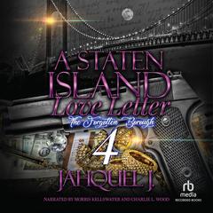 A Staten Island Love Letter 4 by Jahquel J. audiobook