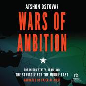 Wars of Ambition by  Afshon Ostovar audiobook