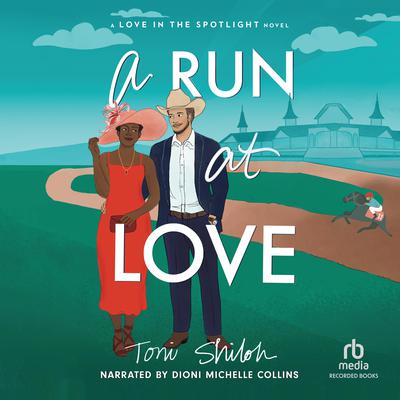 A Run at Love by Toni Shiloh audiobook