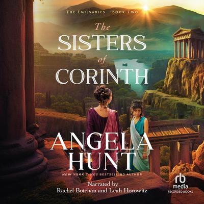 The Sisters of Corinth by Angela Hunt audiobook