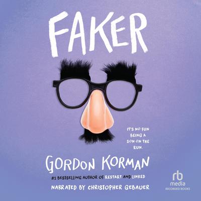 Faker by Gordon Korman audiobook