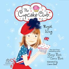 Royal Icing by Sheryl Berk audiobook