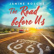 The Road before Us by  Janine Rosche audiobook