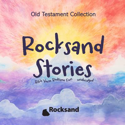 Rocksand Stories—Old Testament Collection by Rocksand audiobook