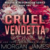 Cruel Vendetta by  Morgan James audiobook