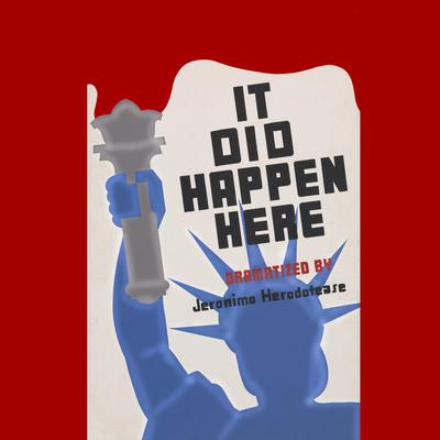 It Did Happen Here by Jeronimo Herodotease audiobook