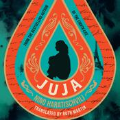 Juja by  Nino Haratischvili audiobook