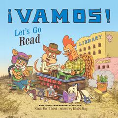 ¡Vamos! Let's Go Read by Raúl The Third audiobook