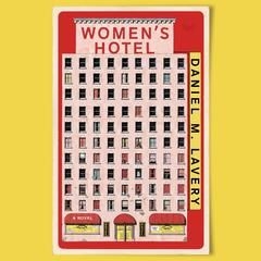 Women's Hotel by Daniel M. Lavery audiobook