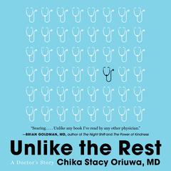 Unlike the Rest by Chika Stacy Oriuwa audiobook