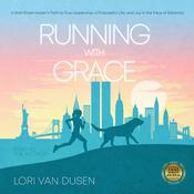 Running with Grace by  Lori Van Dusen audiobook