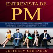 Entrevista de PM by  Jefferey Michaels audiobook