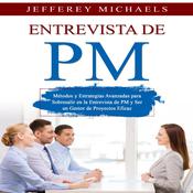 Entrevista de PM by  Jefferey Michaels audiobook