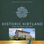 Historic Kirtland by  Damon Bahr audiobook