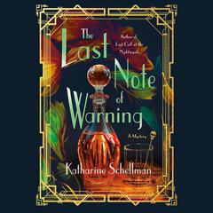 The Last Note of Warning by Katharine Schellman audiobook