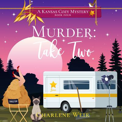 Murder: Take Two by Charlene Weir audiobook
