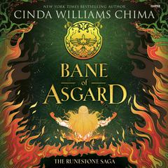 The Runestone Saga: Bane of Asgard by Cinda Williams Chima audiobook