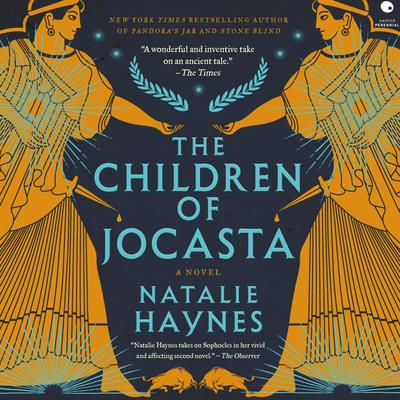 The Children of Jocasta by Natalie Haynes audiobook