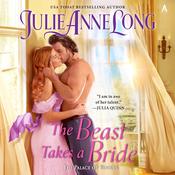The Beast Takes a Bride by  Julie Anne Long audiobook
