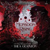A Monsoon Rising by  Thea Guanzon audiobook