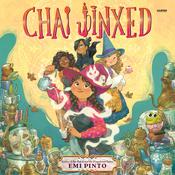 Chai Jinxed by  Emi Pinto audiobook