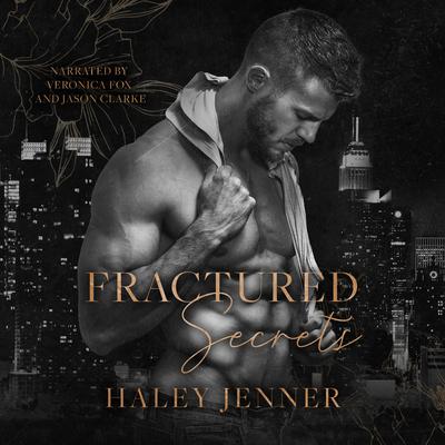 Fractured Secrets by Haley Jenner audiobook