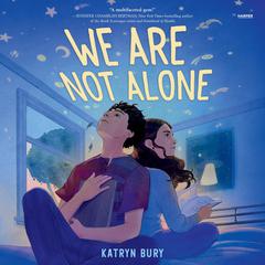 We Are Not Alone by Katryn Bury audiobook