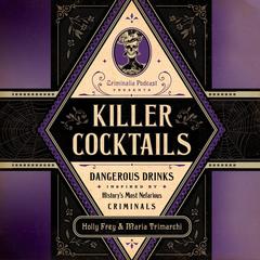 Killer Cocktails by Holly Frey audiobook