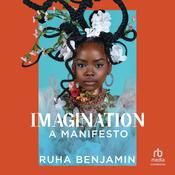 Imagination by  Ruha Benjamin audiobook