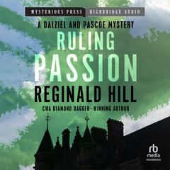Ruling Passion by Reginald Hill audiobook